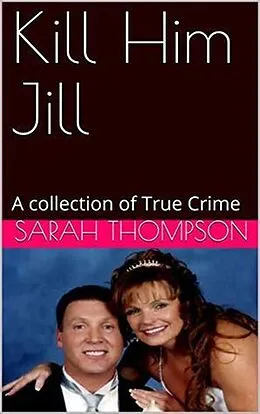 E-Book (epub) Kill Him Jill von Sarah Thompson