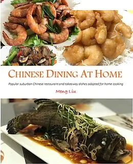 E-Book (epub) Chinese Dining at Home von Meng Liu