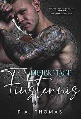 E-Book (epub) Dreißig Tage Finsternis von P. A. Thomas