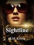 E-Book (epub) Sightline von T. M. Erwin