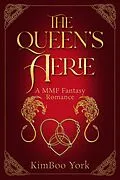 E-Book (epub) The Queen's Aerie von Kimboo York