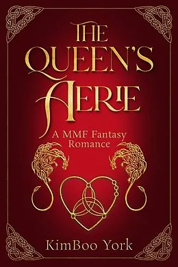 E-Book (epub) The Queen's Aerie von Kimboo York