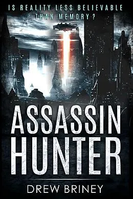 E-Book (epub) Assassin Hunter von Drew Briney