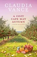E-Book (epub) A Cozy Cape May Autumn (Cape May Book 8) von Claudia Vance