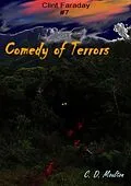 E-Book (epub) Comedy of Terrors (Clint Faraday Mysteries, #7) von C. D. Moulton