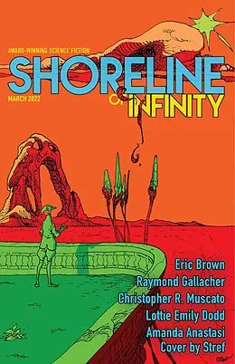E-Book (epub) Shoreline of Infinity March 2022 (Shoreline of Infinity science fiction magazine, #29.1) von Noel Chidwick, Eric Brown, Raymond W Gallacher