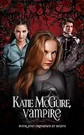 E-Book (epub) Orphaned at Death (Katie McGuire, Vampire) von Jared Wynn