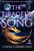 E-Book (epub) The Dragel's Song: Episode 9 (Neilson Hewitt, #9) von Chera Carmichael