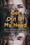 E-Book (epub) Get Out Of My Head von Coni Knepper