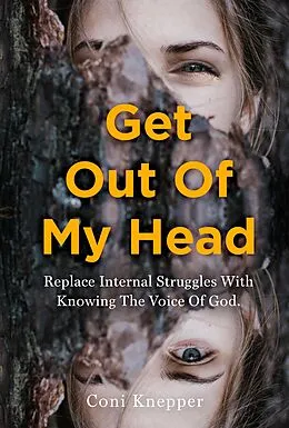 E-Book (epub) Get Out Of My Head von Coni Knepper