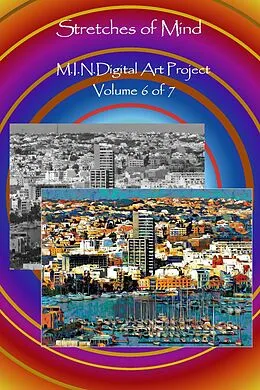 E-Book (epub) Stretches of Mind (M.I.N.Digital Art Project, #6) von David Petersen, Mandy Conti