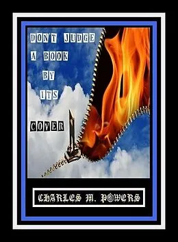 E-Book (epub) Don't Judge a Book By its Cover von Charles Michael Powers