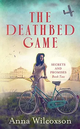 E-Book (epub) The Deathbed Game (Secrets and Promises, #2) von Anna Wilcoxson