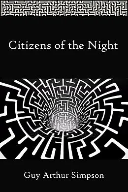 E-Book (epub) Citizens of the Night von Guy Arthur Simpson