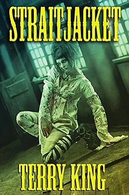 E-Book (epub) Straitjacket von Terry King