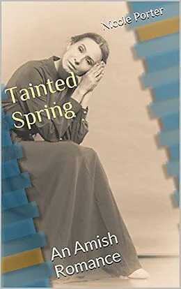 E-Book (epub) Tainted Spring von Nicole Porter