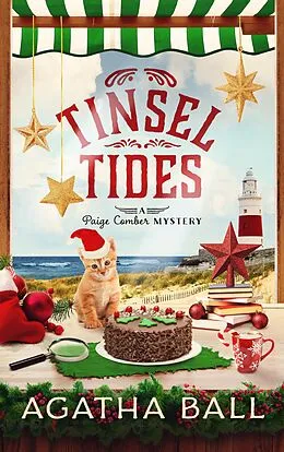 E-Book (epub) Tinsel Tides (Paige Comber Mystery, #7) von Agatha Ball