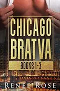 E-Book (epub) Chicago Bratva Books 1-3 von Renee Rose