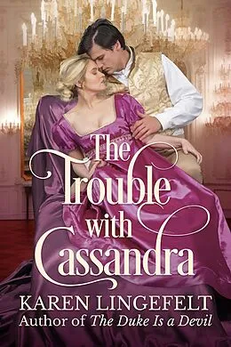 E-Book (epub) The Trouble with Cassandra von Karen Lingefelt