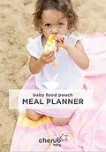 E-Book (epub) Cherub Baby Food Pouch Meal Planner von Jo Charnock, James Cross