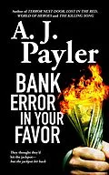 E-Book (epub) Bank Error in Your Favor von A. J. Payler