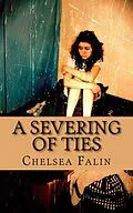 E-Book (epub) A Severing of Ties (Benson Family Chronicles, #1) von Chelsea Falin