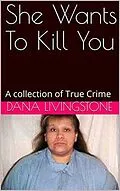E-Book (epub) She Wants To Kill You von Dana Livingstone