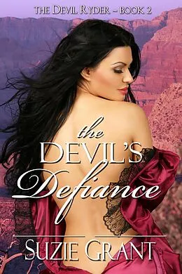 E-Book (epub) The Devil's Defiance (The Devil Ryder, #2) von Suzie Grant