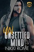 E-Book (epub) Unsettled Mind (Heroes of Calvano Security) von Nikki Rome