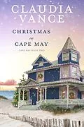 E-Book (epub) Christmas in Cape May (Cape May Book 2) von Claudia Vance