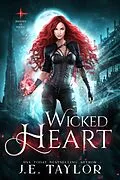 E-Book (epub) Wicked Heart (Shades of Night, #1) von J. E. Taylor