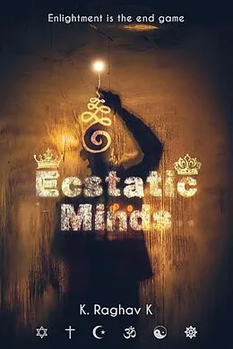 E-Book (epub) Ecstatic Minds von K. Raghav K