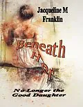E-Book (epub) Beneath Her von Jacqueline M Franklin