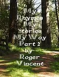 E-Book (epub) My Rhymes My Stories My Way Part 2 von Roger Vincent