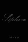 E-Book (epub) Séphora (Muses Collections) von Julio Carlos