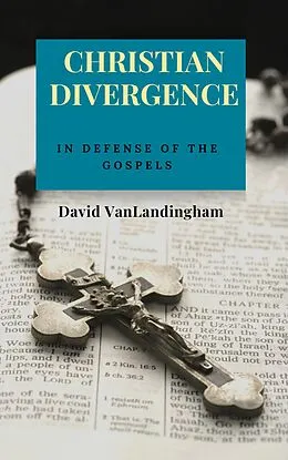 E-Book (epub) Christian Divergence von David VanLandingham