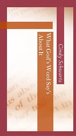 E-Book (epub) What God's Word Say's About It von Cindy Schwartz-Jones