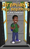 E-Book (epub) Jeremiah's New Beginning von Greg Funderburg