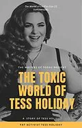 E-Book (epub) The Toxic World of Tess Holiday von Amy Miller