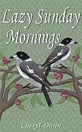 E-Book (epub) Lazy Sunday Mornings von Cheryl Dunn