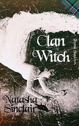 E-Book (epub) Clan Witch: Found Shadows von Natasha Sinclair