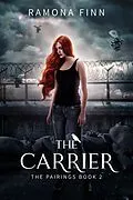 E-Book (epub) The Carrier (The Pairings, #2) von Ramona Finn