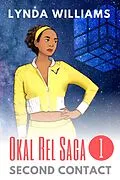 E-Book (epub) Second Contact (Okal Rel Saga, #1) von Lynda Williams