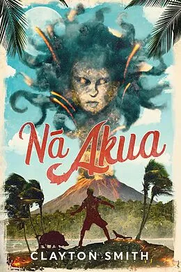 E-Book (epub) Na Akua von Clayton Smith