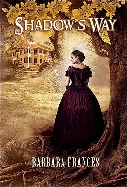 E-Book (epub) Shadow's Way von Barbara Frances