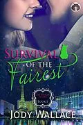 E-Book (epub) Survival of the Fairest (Fae Realm, #1) von Jody Wallace