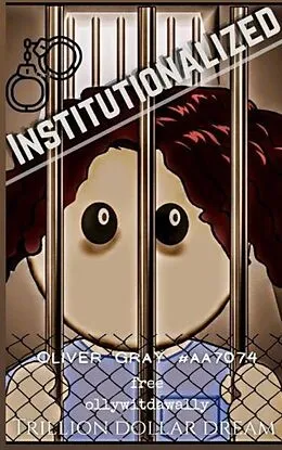 E-Book (epub) Institutionalized von Oliver Gray