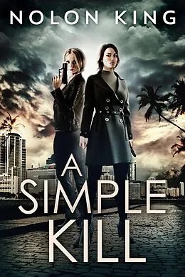 E-Book (epub) A Simple Kill von Nolon King