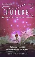 E-Book (epub) Future Science Fiction Digest, Issue 13 von Wanxiang Fengnian