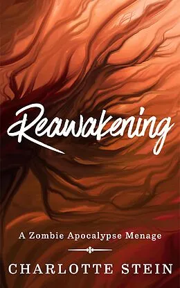 E-Book (epub) Reawakening von Charlotte Stein